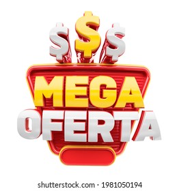 Label For Marketing Campaign In Brazil. Red Label With Percentage Icon. The Name Mega Oferta Means Mega Offer. 3d Illustration.