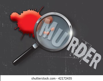 A Landscape Format Illustration Of Blood Spatters On A Slate Grey Grunge Style Background, With A Magnifying Glass Highlighting The Word Murder.