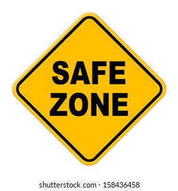 10,183 Safe zone sign Images, Stock Photos & Vectors | Shutterstock