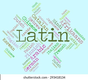 Latin Language Indicating Dialect Lingo And Translator