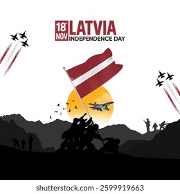 Latvia Independence Day celebration featuring the Latvia flag, the Latvia Army, and a patriotic flag design illustration.