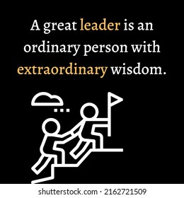 Leadership Quote Great Leader Ordinary Person Stock Illustration ...