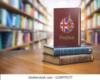 Learn English Concept. English Dictionary Book Or Textbok With Flag Of Great Britain And Big Ben Tower On The Cove In The Library. 3d Illustration