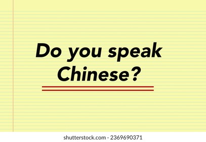 Learning concept. Do you speak Chinese?
