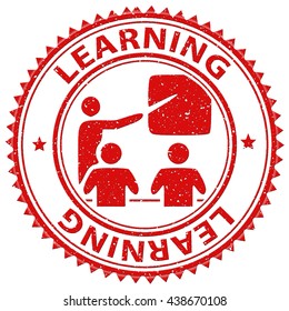 Learning Stamp Showing Learns Learned And Print