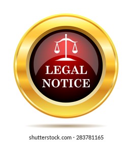 Legal Notice Icon. Internet Button On White Background. 