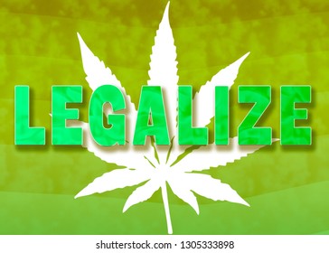 Legalize Marijuana Concept Image Word Text Stock Illustration ...