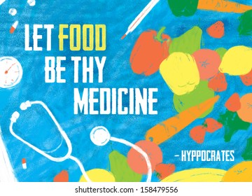 Let Food Be Thy Medicine