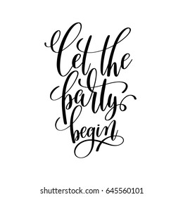 Let Party Begin Hand Written Lettering Stock Illustration 645560101 ...