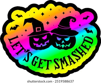 lets get smashed funny scary halloween pumpkins halloween rainbow colorful bright graphic design - Powered by Shutterstock