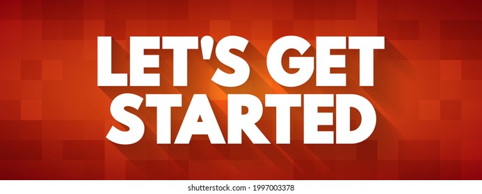 lets-get-started-text-quote-concept-stock-illustration-1997003378