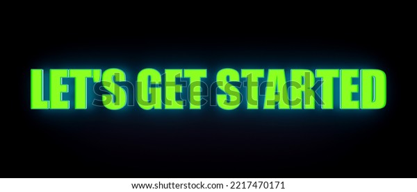 Let\'s get started, web banner. Red glowing\
capital letters with shiny background. Inspiration, encouragement\
and motivation\
concept.