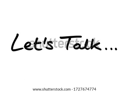 Similar – Image, Stock Photo WE NEED TO TALK. Argument