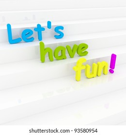 917 Let's have fun Images, Stock Photos & Vectors | Shutterstock