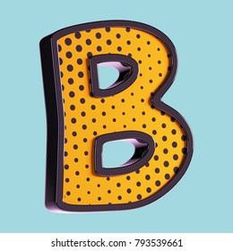 Letter B. Pop Art Font. 3d Font With Halftone Pattern. Retro Comic Book Concept. 3d Illustration Isolated On Blue Background.