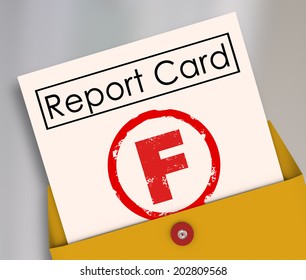 Letter F grade report card rating terrible, bad, poor preformance school class, job activity