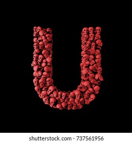 Letter U Red Skull Font. Type Made From Skulls. 3D Rendering