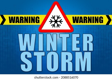 Lettering design with image of winter storm or blizzard warning, white triangle with red outline and inside a black snow cap on a blue background