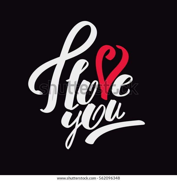 Lettering Love You Calligraphic Font Hand Stock Illustration 562096348 ...