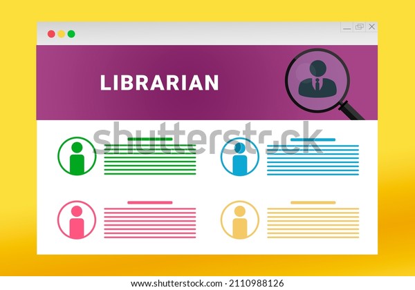 Librarian logo in\
header of site. Librarian text on job search site. Online with\
Librarian resume. Jobs in browser window. Internet job search\
concept. Employee recruiting\
metaphor