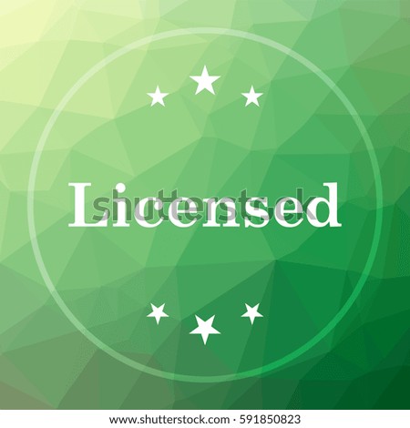 Licensed icon. Licensed website button on green low poly background.