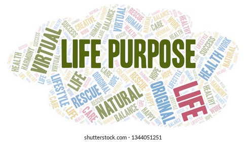 Life Purpose Word Cloud Stock Illustration 1344051251 | Shutterstock