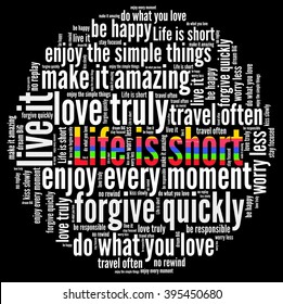 Life Is Short In Word Collage