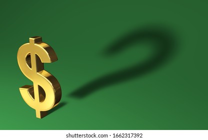 Light Shines Directly On A Gold Dollar Symbol Which Is Standing On A Green Background And Casts A Long, Dark Ominous Question Mark Shadow. 3d Illustration.
