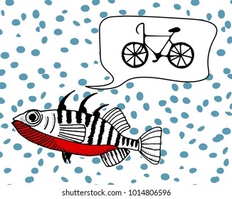 Like a fish needs a bicycle... a great concept art piece showing a fish dreaming of a bicycle. Because at times, we all see something completely impractical that we just NEED. 