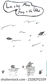 Like leaf Moving Freely