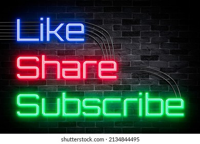 Like Share Subscribe Neon Banner, Light Signboard.