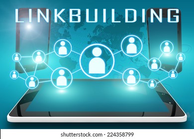 Linkbuilding - text illustration with social icons and tablet computer and mobile cellphones on cyan digital world map background