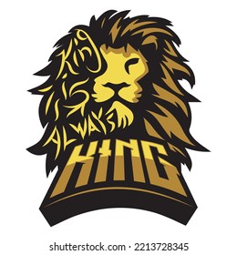 Lion Head T Shirt King Is Always King Esports T-Shirt Design 