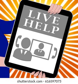 Live Help Tablet Showing Immediate Help 3d Illustration