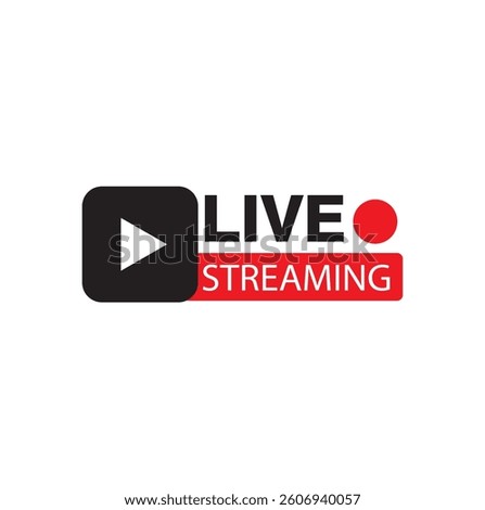 Live streaming, broadcasting, online stream button, icon.