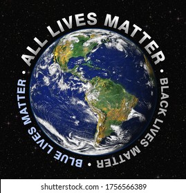 Lives matter 3D illustration with text Black lives matter, Blue lives matter, All lives matter. Based on altered NASA image.