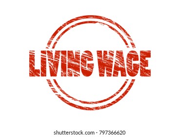 Living Wage Vintage Red Rubber Stamp