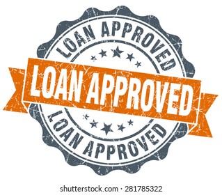 Loan Approved Vintage Orange Seal Isolated Stock Illustration 281785322 ...