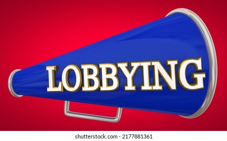 Lobbying Bullhorn Megaphone Lobbyist Special Interest Advocacy 3d Illustration