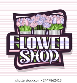 Logo for Flower Shop, dark decorative sign board with illustration of spring tulips, chrysanthemums and pink roses with green leaves, poster with unique brush lettering for words flower shop - Powered by Shutterstock