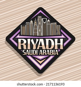 Logo For Riyadh, Black Rhombus Badge With Line Illustration Of Famous Riyadh City Scape On Twilight Sky Background, Design Fridge Magnet With Creative Letters For Words Riyadh, Saudi Arabia