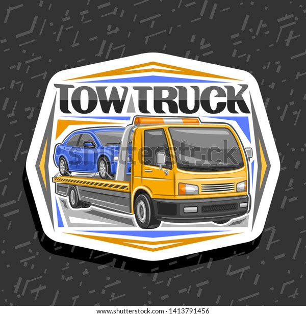 Logo for Tow Truck, decorative cut paper\
badge with cartoon evacuator transportation fixed car with orange\
alarm lights and original lettering for words tow truck on grey\
abstract\
background.