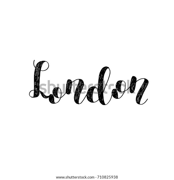 London Brush Hand Lettering Inspiring Quote Stock Illustration ...