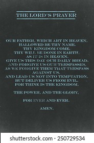 The Lords Prayer Hand Written On A Chalkboard