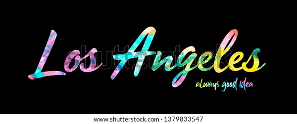 Los Angeles Slogan Graphic Colorful Tshirt Stock Illustration ...