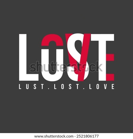 lost love lust is a text 