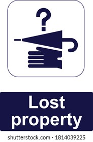 Lost Property Public Informatiom Sign