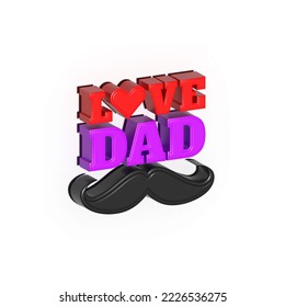 Love dad 3d rendering text Father's Day banner