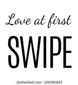 Love At First Swipe Graphic