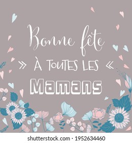 Love hearts and floral french Happy mothers day illustration